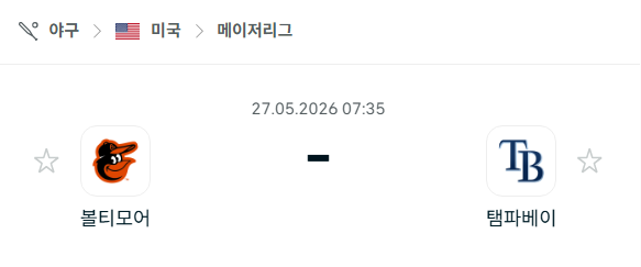 [MLB 메이저리그] 5월27일 볼티모어 오리올스 vs 탬파베이 레이스 | 스포츠 분석 무료 중계 토친놈